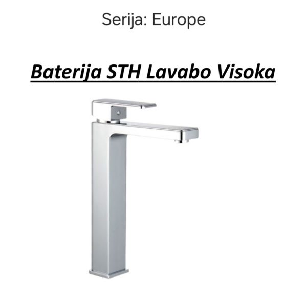 EUROPE Baterija STH Lavabo VISOKA